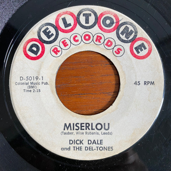 Dick Dale & His Del-Tones : Miserlou  (7", Single)