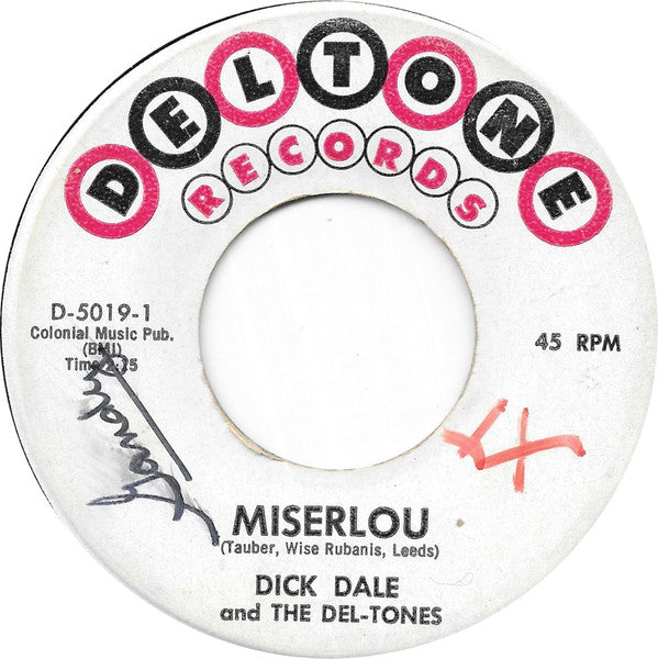 Dick Dale & His Del-Tones : Miserlou  (7", Single)