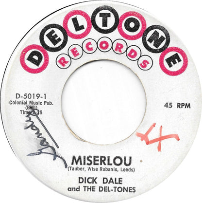 Dick Dale & His Del-Tones : Miserlou  (7", Single)