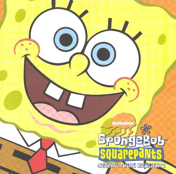 Various : SpongeBob SquarePants™ Original Theme Highlights (CD, EP, Comp)