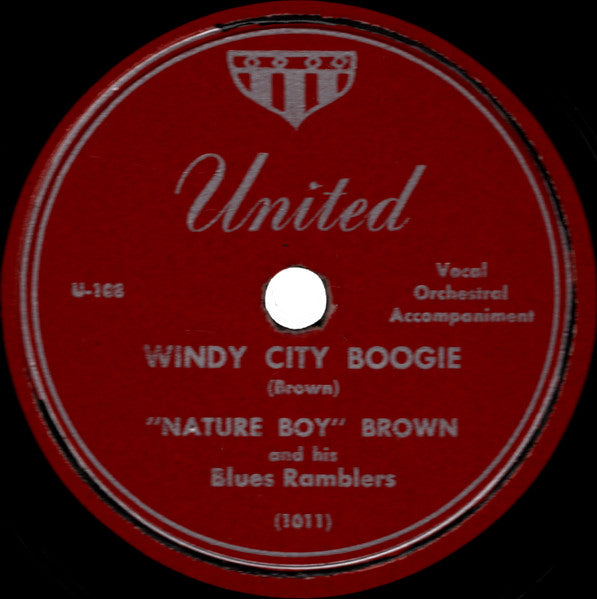 Nature Boy Brown And His Blues Ramblers : Windy City Boogie / Blackjack Blues (Shellac, 10")