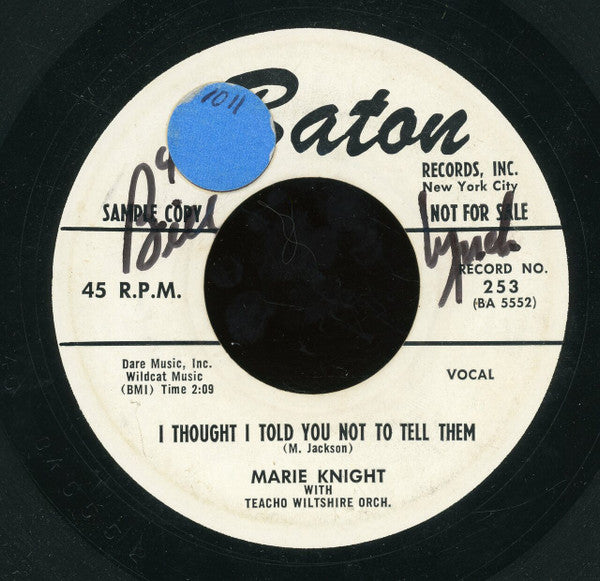 Marie Knight With Teacho Wiltshire Orchestra : I Thought I Told You Not To Tell Them / September Song (7", Promo)