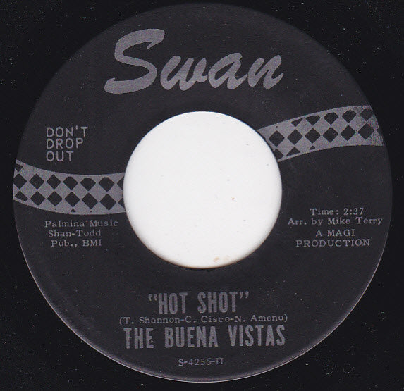 The Buena Vistas : Hot Shot (7", Single)