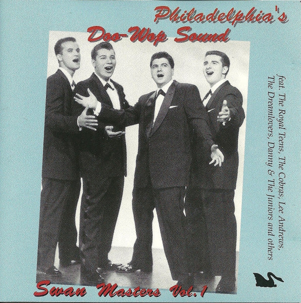 Various : Philadelphia's Doo-Wop Sound - Swan Masters Volume 1  (CD, Comp)