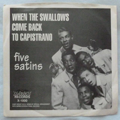 The Five Satins / Gerry Granahan & The Five Satins : When The Swallows Come Back To Capistrano (7", Comp, Red)
