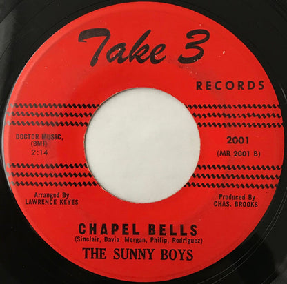 The Sunny Boys (3) : Chapel Bells / For The Rest Of My Life (7")