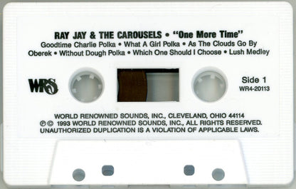 Ray Jay And The Carousels : One More Time (Cass, Album)