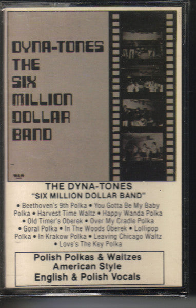 The Dyna-Tones : The Six Million Dollar Band (Cass, Album)