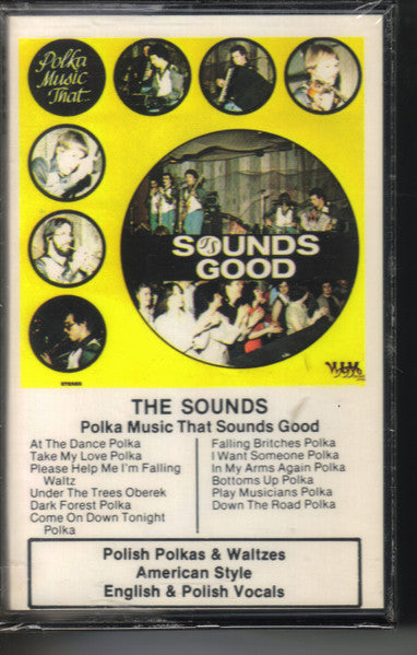 The Sounds (17) : Polka Music That Sounds Good (Cass, Album)