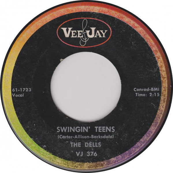 The Dells : Swingin' Teens (7", Single, Mono)