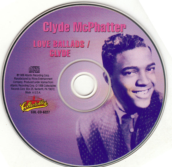 Clyde McPhatter : Love Ballads / Clyde (CD, Album, Comp)