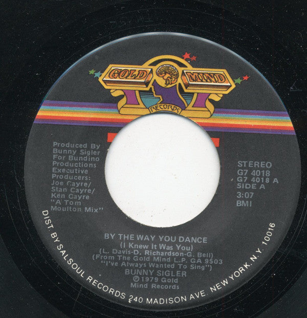 Bunny Sigler : By The Way You Dance (7")