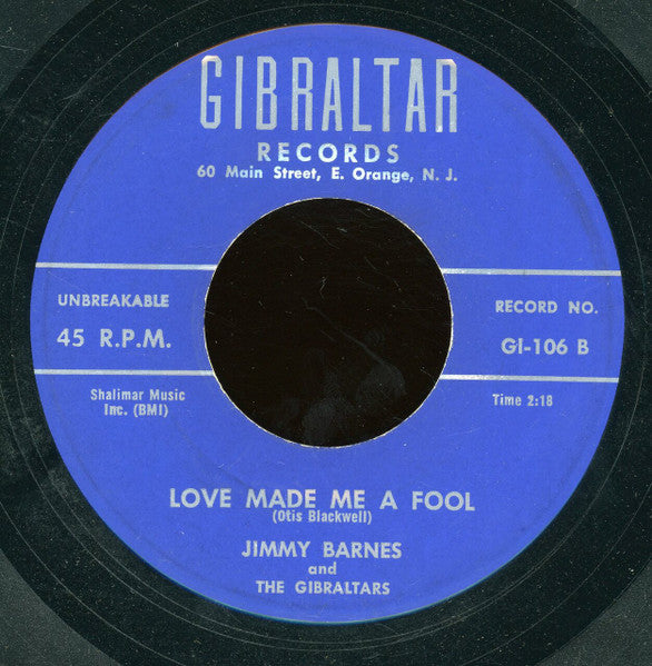 Jimmy Barnes (2) And The Gibralters : Don't Let Nothing Stand In Your Way / Love Made Me A Fool (7")