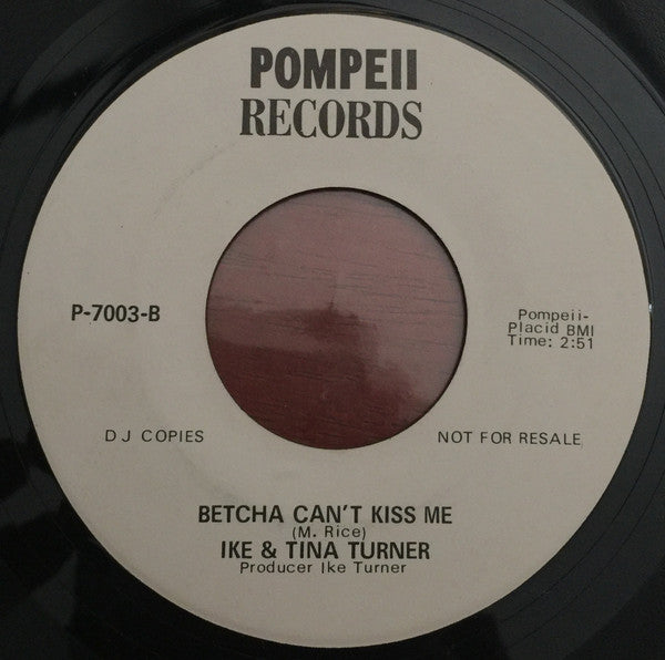 Ike & Tina Turner : Cussin' Cryin' And Carryin' On / Betcha Can't Kiss Me (7", Mono, Promo)