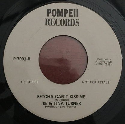 Ike & Tina Turner : Cussin' Cryin' And Carryin' On / Betcha Can't Kiss Me (7", Mono, Promo)