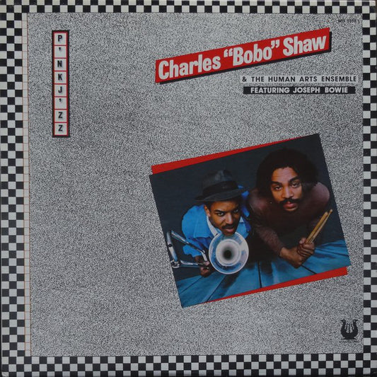 Charles Bobo Shaw & The Human Arts Ensemble Featuring Joseph Bowie : P'nk J'zz (LP, Album, Promo, RE)