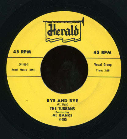 The Turbans : Bye And Bye / Valley Of Love (7", Single, RE)