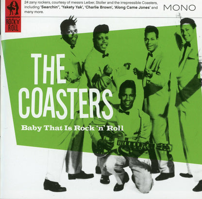 The Coasters : Baby That Is Rock N' Roll (CD, Comp)