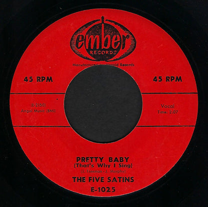 The Five Satins : Our Anniversary / Pretty Baby (7")