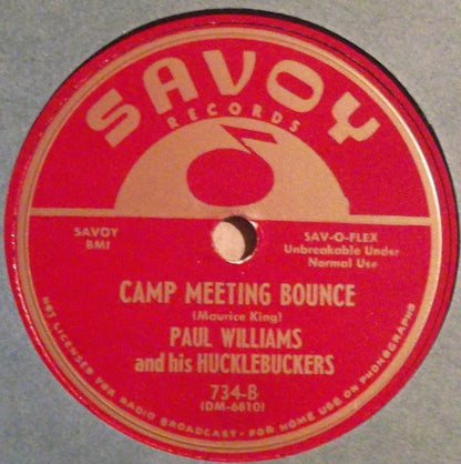 Paul Williams & His Hucklebuckers : What's Happening / Camp Meeting Bounce (10")