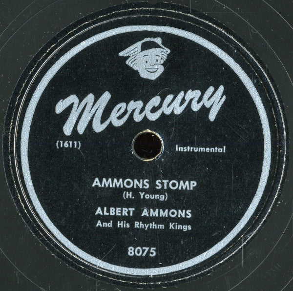 Albert Ammons And His Rhythm Kings : Ammons Stomp / The Clipper (10", Single)