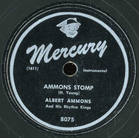 Albert Ammons And His Rhythm Kings : Ammons Stomp / The Clipper (10", Single)