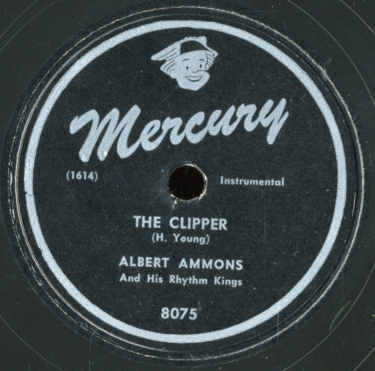 Albert Ammons And His Rhythm Kings : Ammons Stomp / The Clipper (10", Single)