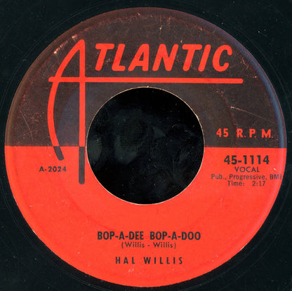 Hal Willis : My Pink Cadillac / Bop-A-Dee Bop-A-Doo (7")