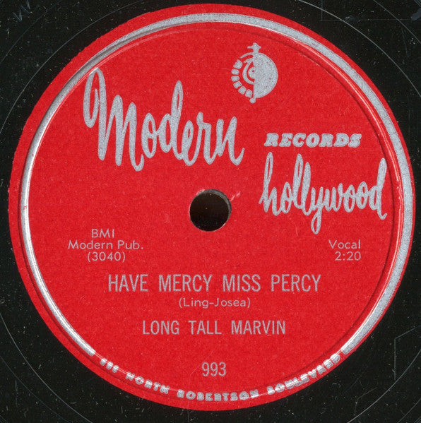 Long Tall Marvin : Have Mercy Miss Percy / Tell Me Darling (10")