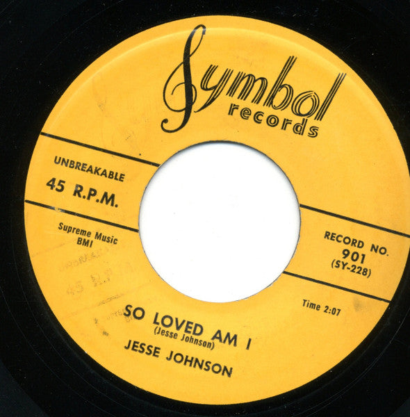 Jesse Johnson (12) : So Loved Am I / Cute Little Girl (7")