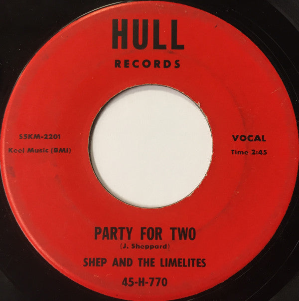 Shep & The Limelites : Party For Two / You Better Believe (7")