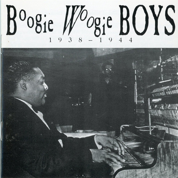 The Boogie Woogie Trio : 1938-1944 (CD, Comp, RM)