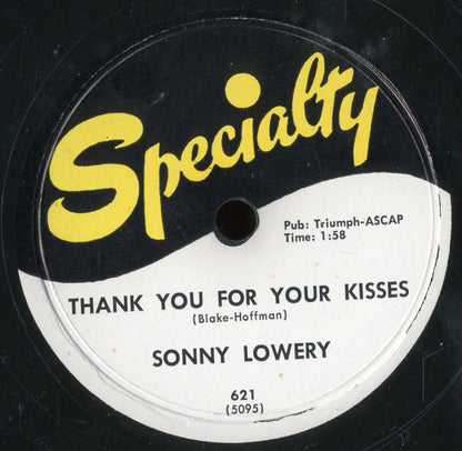 Sonny Lowery : Thank You For Your Kisses / Do You Promise? (Shellac, 10")