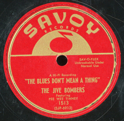 The Jive Bombers : The Blues Don't Mean A Thing / If I Had A Talking Picture (10", Single)
