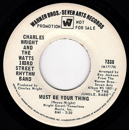 Charles Wright & The Watts 103rd St Rhythm Band : Comment (7", Promo)