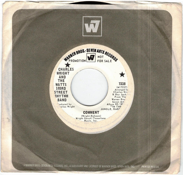 Charles Wright & The Watts 103rd St Rhythm Band : Comment (7", Promo)