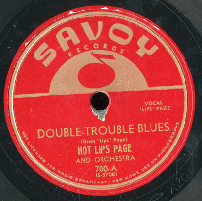 Hot Lips Page And His Orchestra : Double-Trouble Blues / I Got What It Takes (Shellac, 10")