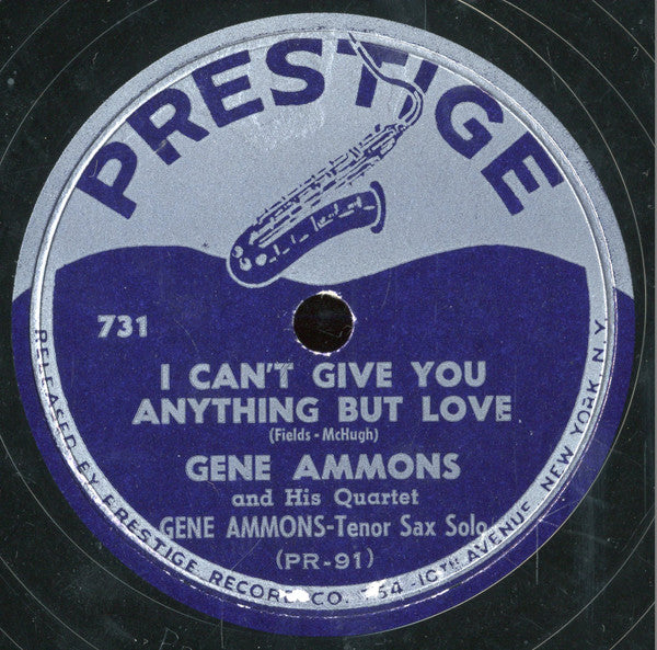 Gene Ammons Quartet / Gene Ammons And His Orchestra : I Can't Give You Anything But Love / Sweet Jennie Lou (Shellac, 10")
