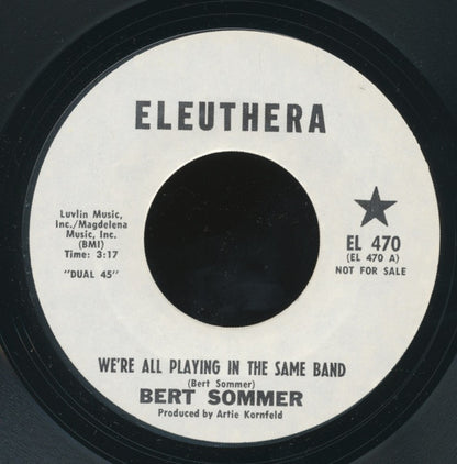 Bert Sommer : We're All Playing In The Same Band / It's A Beautiful Day (7", Promo)
